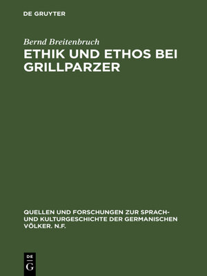 cover image of Ethik und Ethos bei Grillparzer